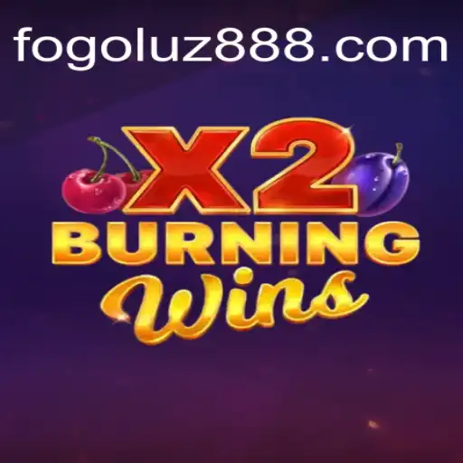 Explorando o Fascinante Mundo de BurningWinsX2 no FOGOLUZ.COM